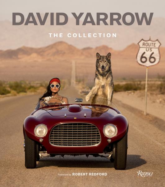 Book cover featuring a woman and wolf in a vintage car on Route 66 with 'David Yarrow: The Collection' text.