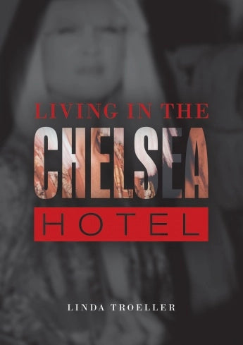 cover of hard cover art book living in the Chelsea Hotel